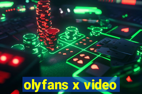 olyfans x video